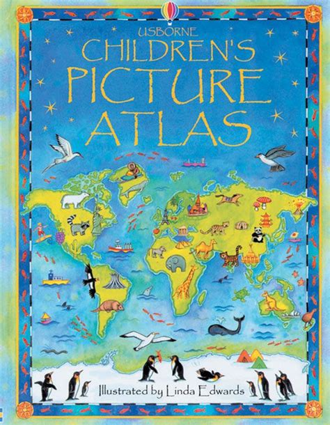 Childrens Picture Atlas This Beautifully Illustrated Picture Atlas