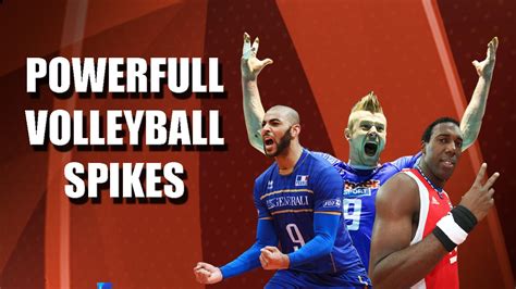 The Most Powerful Volleyball Spikes Youtube