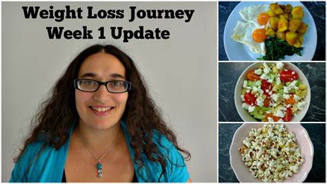 Weight Loss Journey Week 1 Update And Youtube Videos