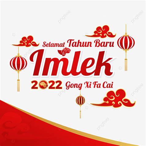 Chinese New Year Vector Png Images Tahun Baru Imlek 2022 Vector Or