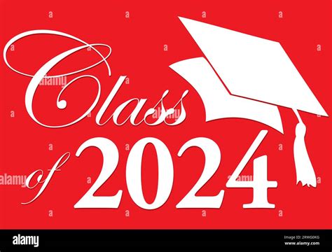 Red Class Of 2024 Stock Vector Image And Art Alamy