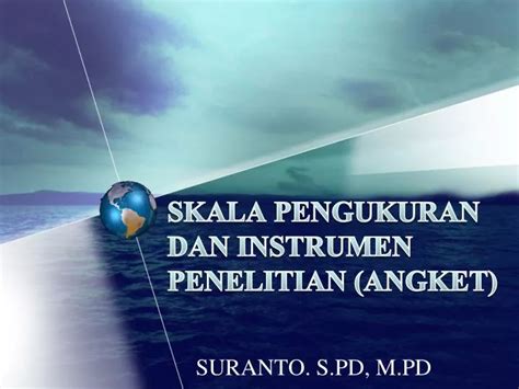 Ppt Skala Pengukuran Dan Instrumen Penelitian Angket Powerpoint 3780 Hot Sex Picture