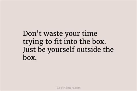 Quote Dont Waste Your Time Trying To Fit Coolnsmart