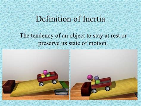 Describe Inertia In Your Own Words