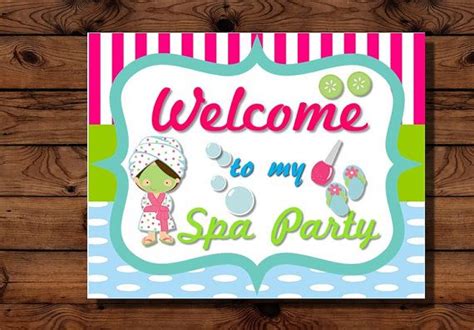 Spa Party Welcome Sign Downloadable File Diy Printable Spa Party