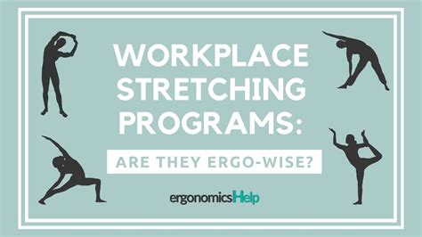 Workplace Stretching Programs Are They Ergo Wise