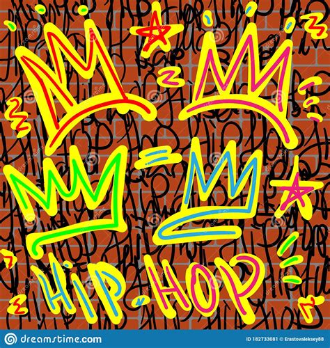 Crowns And Hip Hop Lettering With Graffiti Style On A Brick Wall