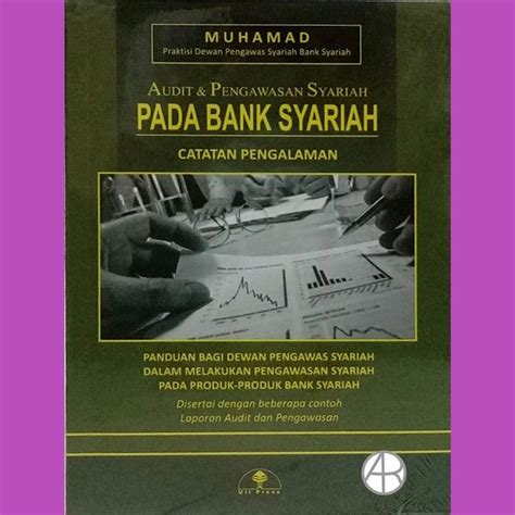 Jual Audit Pengawasan Syariah Pada Bank Syariah Muhamad Di Lapak Arow Bookstore Bukalapak