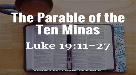 The Parable Of The Ten Minas Robison Street Church Of Christ