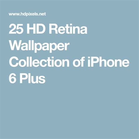 25 Hd Retina Wallpaper Collection Of Iphone 6 Plus