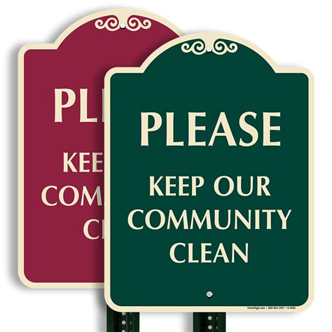 Designer Please Keep Our Community Clean Sign Sku K 4981