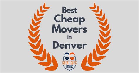 Cheap Movers In Denver Co 4 Best Affordable Denver Moving Companies
