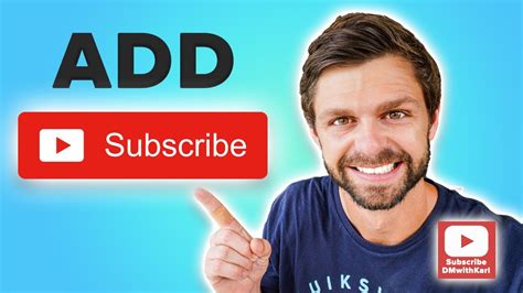 How To Add A Subscribe Button To Your Video Youtube