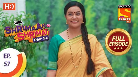 Shrimaan Shrimati Phir Se Ep 57 Full Episode 30th May 2018 Youtube