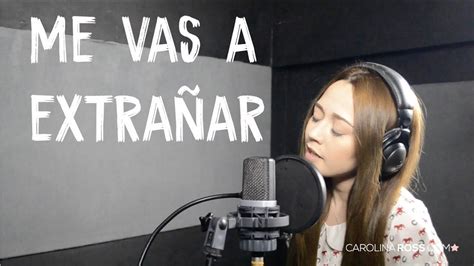 Me Vas A Extrañar Banda Ms Carolina Ross Cover En Vivo Sesión