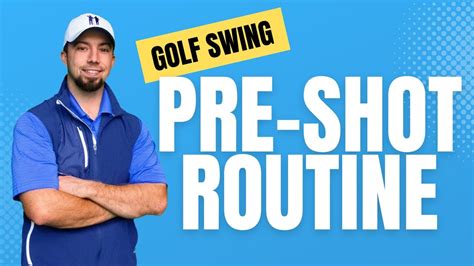 Golf Pre Shot Routine 5 Key Steps Nick Foy Golf Youtube