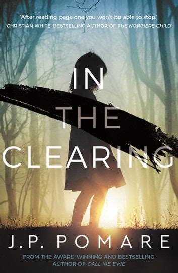 In The Clearing Ebook By Jp Pomare Rakuten Kobo Bestselling