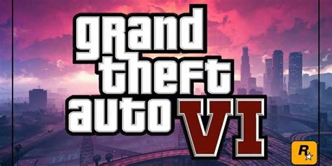 GTA 6 When is the game likely to come out?