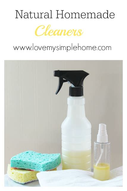 Natural Cleaning Recipes Love My Simple Home