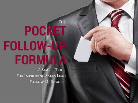 The Pocket Follow Up Formula A Simple Trick For Improving Sales Lead