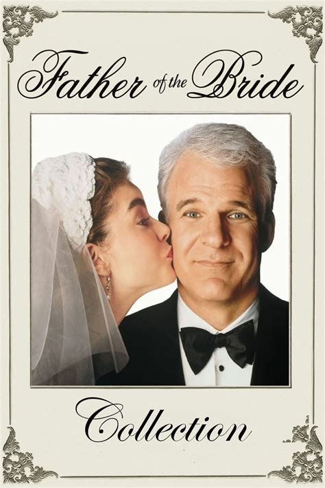 Father Of The Bride Steve Martin Collection Posters — The Movie