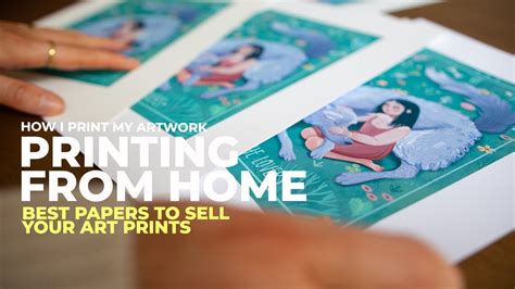 How To Print Art Prints At Home Best Papers To Sell Your Art Prints