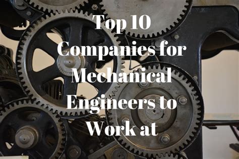 Top 10 Companies For Mechanical Engineers To Work At Newengineer
