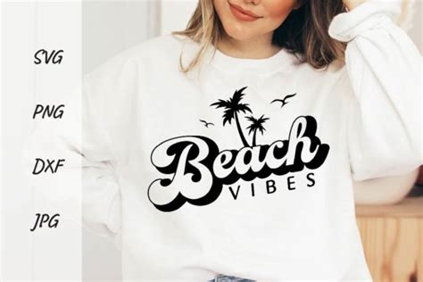 Beach Vibes Svg Summer Shirt Png Graphic By DESIGN Creative Fabrica