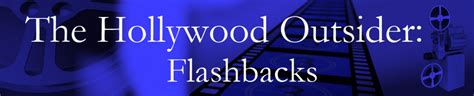 Host Flashback Films The Hollywood Outsider Film And Television