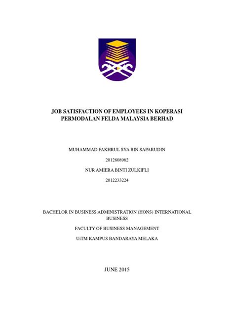 Koperasi permodalan felda malaysia berhad telah ditubuhkan pada 1 julai 1980 di bawah ordinan koperasi 1948. JOb Satisfaction of Employees in Koperasi PErmodalan Felda ...