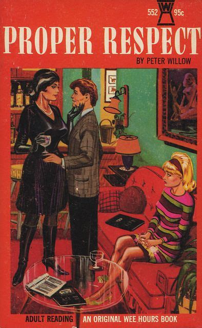 Wee Hours 552 Peter Willow Proper Respect Pulp Fiction Book Pulp