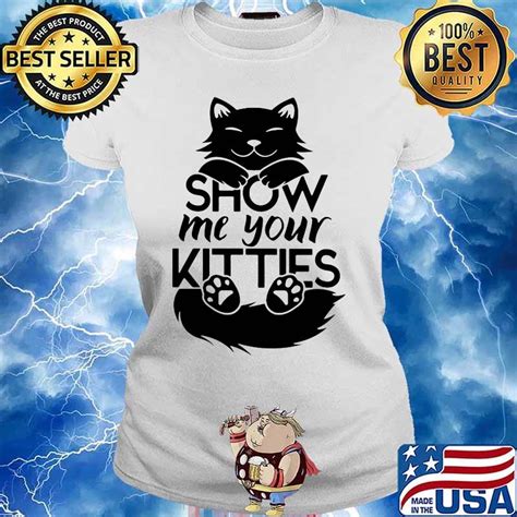 Official Cat Show Me Your Kitties Shirt1 Hoodie Sweater Long