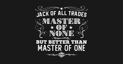 Jack Of All Trades Master Of None Jack Of All Trades Sticker