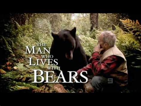 The Man Who Lives With Bears Intro Video YouTube