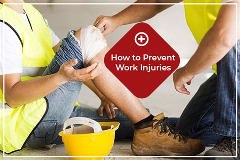 How To Prevent Work Injuries