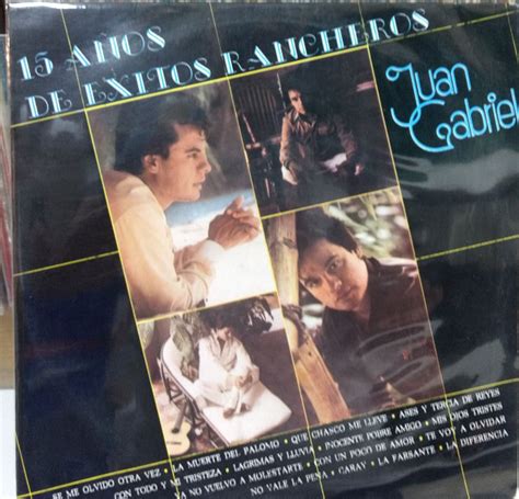 Juan Gabriel 15 Años De Éxitos Rancheros 1992 Vinyl Discogs