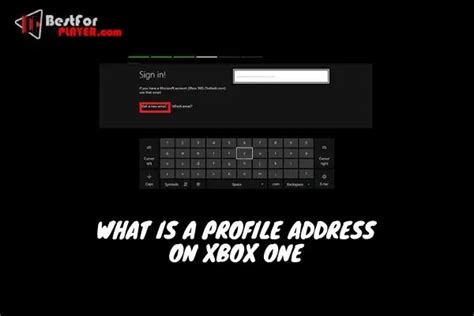 What Is A Profile Address On Xbox One Best For Player