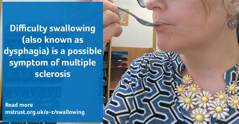 • impaired swallowing, and thus, inability to efficiently clear saliva from the mouth. Swallowing | MS Trust