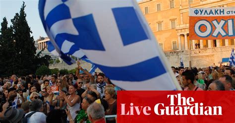 Greek Debt Crisis Protests As Ec Urges Yes Vote In Referendum As It Happened Eurozone The