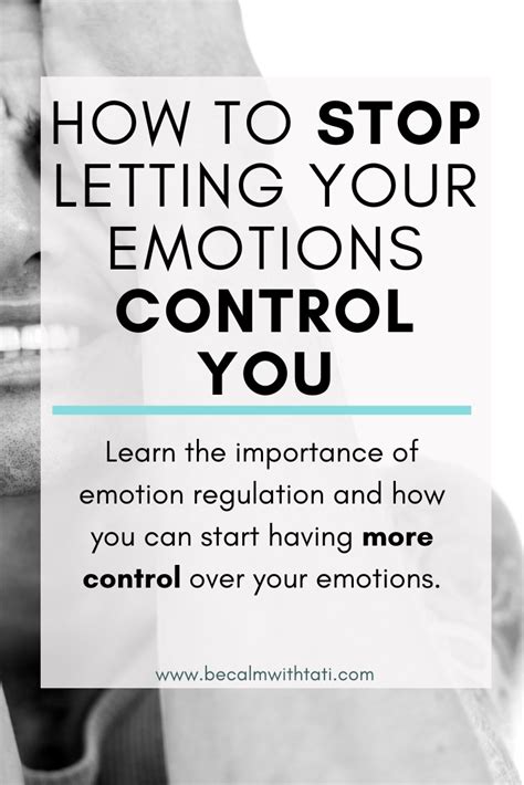 How To Stop Letting Your Emotions Control You Be Calm With Tati How