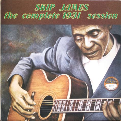 Skip James The Complete 1931 Session Vinyl Discogs