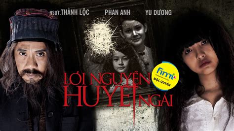 Top 10 Bộ Phim Kinh Dị Việt Nam Có Thể Bạn đã Bỏ Lỡ