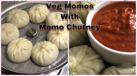 Veg Steamed Momos With Momo Chutney Recipe Veg Momos Momo Chutney
