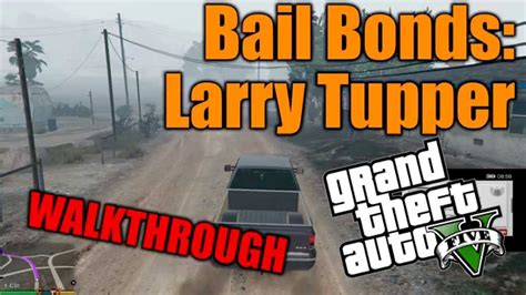 Larry tupper, a bail bonds mission in grand theft auto v. Bail Bonds: Larry Tapper - GTA 5 sidemissions walkthrough ...