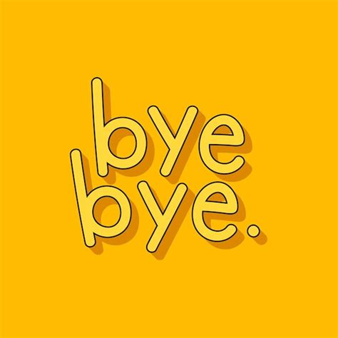 Bye Images Free Vectors Stock Photos And Psd