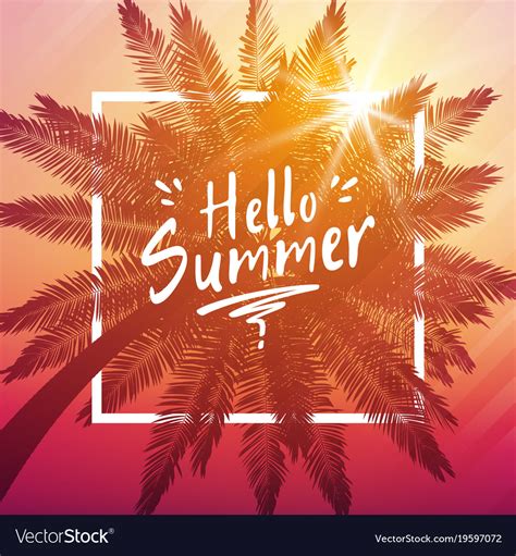 Hello Summer Background With Palm And Frame Vector Image