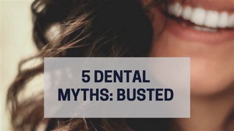 Dental Myths Busted