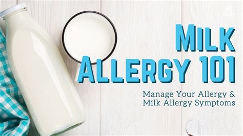 Food Allergy Manage Milk Allergies Milk Allergy Symptom Youtube