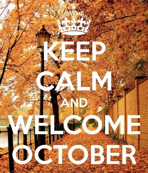 Welcome October Month | Keep calm quotes, Keep calm, Welcome october images