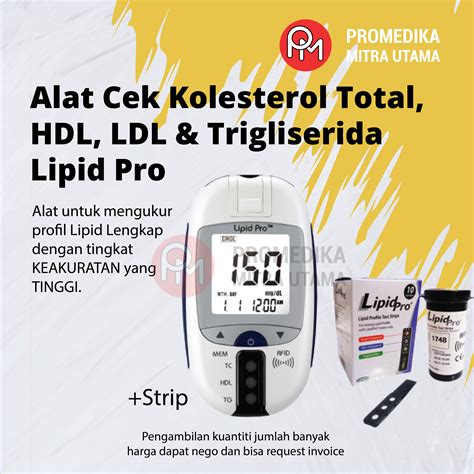 Alat Cek Kolesterol Total, HDL, LDL & Trigliserida Lipid Pro + Strip